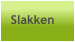 Slakken
