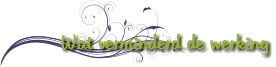 Wat verminderd de werking