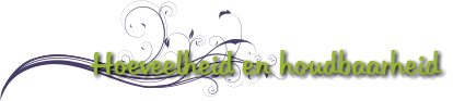 Hoeveelheid en houdbaarheid