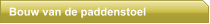 Bouw van de paddenstoel
